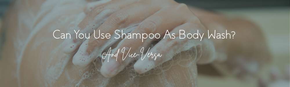 shampoo as body wash